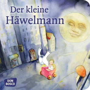 Der kleine Häwelmann. Mini-Bilderbuch. von Brandt,  Susanne, Lefin,  Petra, Storm,  Theodor