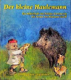 Der kleine Haulemann von Garff,  Marianne, Stietencron,  Bettina