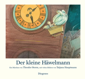 Der kleine Häwelmann von Hauptmann,  Tatjana, Storm,  Theodor