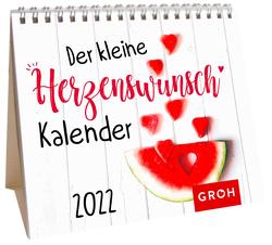 Der kleine Herzenswunschkalender 2022 von Groh Verlag