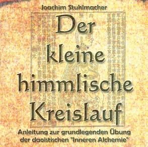 Der kleine himmlische Kreislauf von Seebeck,  Andreas, Stuhlmacher,  Joachim