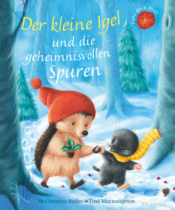 Der kleine Igel und die geheimnisvollen Spuren von Butler,  M Christina, Macnaughton,  Tina