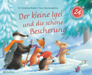 Der kleine Igel und die schöne Bescherung von Butler,  M Christina, Macnaughton,  Tina