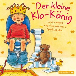 Der kleine Klo-König von Grimm,  Sandra, Ziesmer,  Santiago