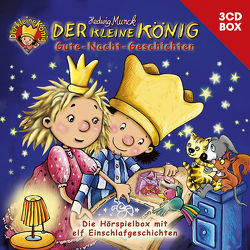 Der kleine König – 3-CD Hörspielbox Vol. 3 von Munck,  Hedwig