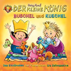Der kleine König – CD / Buschel und Kuschel von Gieseler,  Achim, Munck,  Hedwig