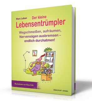 Der kleine Lebensentrümpler von Laban,  Marc, Puth,  Klaus