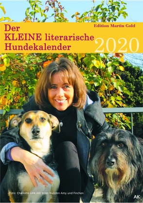 Der KLEINE literarische Hundekalender 2020 von Körner,  Charlotte