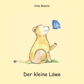 Der kleine Löwe von Belarbi,  Viola