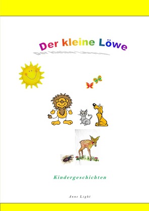 Der kleine Löwe von Light,  Anne