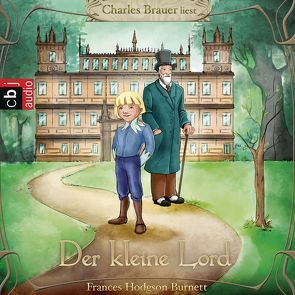 Der kleine Lord von Berger,  Maria, Brauer,  Charles, Burnett,  Frances Hodgson