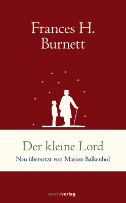 Der kleine Lord von Balkenhol,  Marion, Burnett,  Frances Hodgson