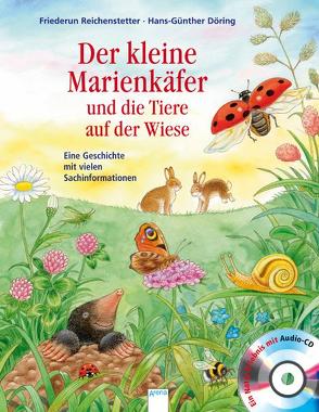 Der kleine Marienkäfer und die Tiere auf der Wiese von Döring,  Hans Günther, Reichenstetter,  Friederun