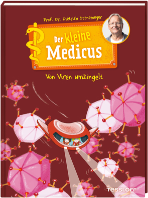 Der kleine Medicus. Band 3. Von Viren umzingelt von Grönemeyer,  Dietrich, Rothmund,  Sabine