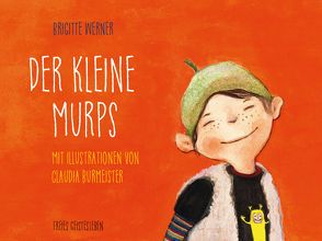 Der kleine Murps von Burmeister,  Claudia, Werner,  Brigitte