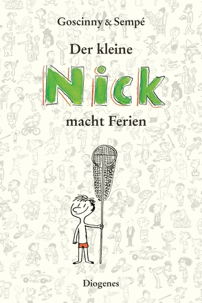 Der kleine Nick macht Ferien von Goscinny,  René, Lenzen,  Hans Georg, Sempé,  Jean-Jacques