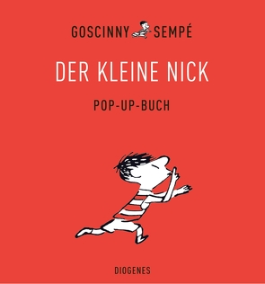 Der kleine Nick – Pop-up Buch von Goscinny,  René, Lenzen,  Hans Georg, Sempé,  Jean-Jacques