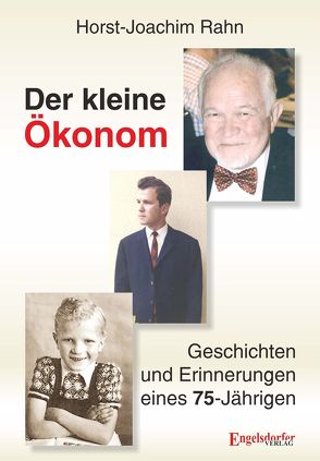 Der kleine Ökonom von Rahn,  Horst-Joachim