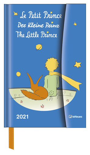 Der Kleine Prinz 2021 – Diary – Buchkalender – Taschenkalender – 10×15 von Saint-Exupéry,  Antoine de