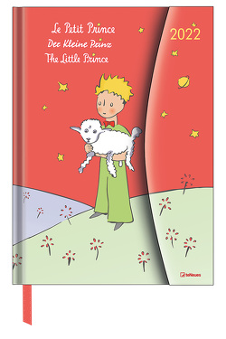 Der Kleine Prinz 2022 – Diary – Buchkalender – Taschenkalender – 16×22 von Saint-Exupéry,  Antoine de