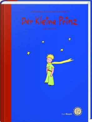 Der kleine Prinz. Das Lesebuch von Leitgeb,  Grete und Josef, Saint-Exupéry,  Antoine de