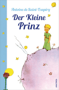 Der Kleine Prinz (Mit den farbigen Zeichnungen des Verfassers) von Herbert,  Marion, Saint-Exupéry,  Antoine de