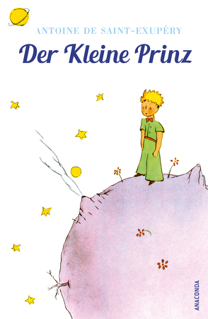Der Kleine Prinz (Mit den farbigen Zeichnungen des Verfassers) von Herbert,  Marion, Saint-Exupéry,  Antoine de