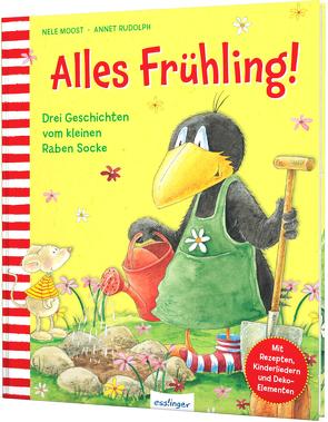 Der kleine Rabe Socke: Alles Frühling! von Moost,  Nele, Rudolph,  Annet