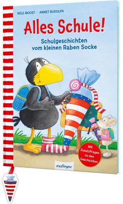 Der kleine Rabe Socke: Alles Schule! von Moost,  Nele, Rudolph,  Annet