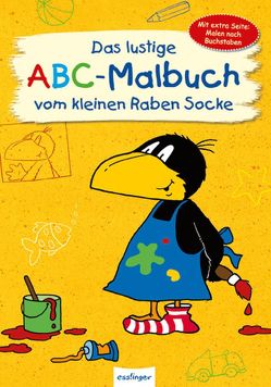 Der kleine Rabe Socke: Das lustige ABC-Malbuch vom kleinen Raben Socke von Rudolph,  Annet