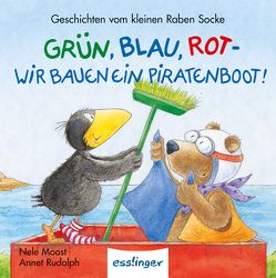 Der kleine Rabe Socke: Grün, Blau, Rot – Wir bauen ein Piratenboot! – Mini-Ausgabe von Moost,  Nele, Rudolph,  Annet