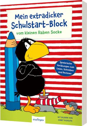 Der kleine Rabe Socke: Mein extradicker Schulstart-Block von Kühne-Zürn,  Dorothee, Moost,  Nele, Rudolph,  Annet