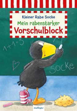 Der kleine Rabe Socke: Mein rabenstarker Vorschulblock von Rudolph,  Annet