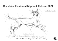 Der Kleine Rhodesian Ridgeback Kalender von Schulz,  Sabine