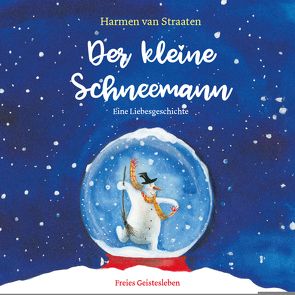 Der kleine Schneemann von Erdorf,  Rolf, van Straaten,  Harmen