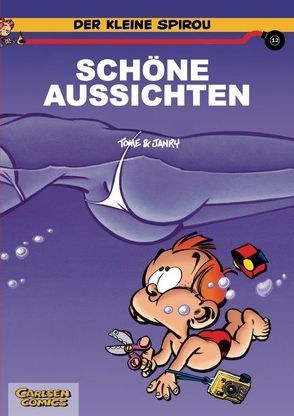 Der kleine Spirou, Band 12: Schöne Aussichten von Janry, Tome