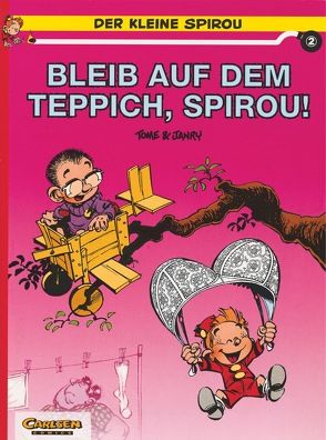 Der kleine Spirou 2: Bleib auf dem Teppich, Spirou! von Janry, Tome