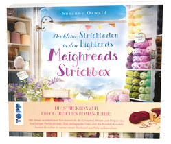 Der kleine Strickladen in den Highlands. Maighreads wunderbare Strickbox. Mit Anleitungen und Material für 3 Modelle von Oswald,  Susanne