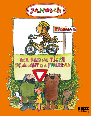 Der kleine Tiger braucht ein Fahrrad von Janosch