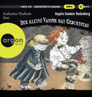 Der kleine Vampir hat Geburtstag von Albrecht,  Henrik, Glienke,  Amelie, Kauffels,  Dirk, Sommer-Bodenburg,  Angela, Thalbach,  Katharina