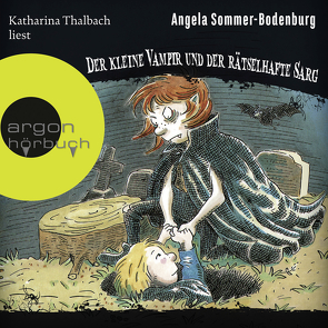 Der kleine Vampir und der rätselhafte Sarg von Sommer-Bodenburg,  Angela, Thalbach,  Katharina