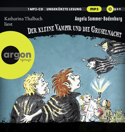 Der kleine Vampir und die Gruselnacht von Albrecht,  Henrik, Glienke,  Amelie, Kauffels,  Dirk, Sommer-Bodenburg,  Angela, Thalbach,  Katharina