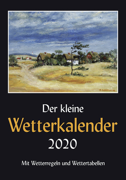 Der kleine Wetterkalender 2020 von Reichel,  Horst