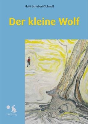 Der kleine Wolf von Schubert-Schwall,  Hetti