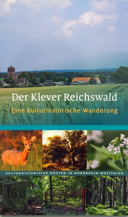 Der Klever Reichswald von Günther,  Ralf J, Rheinischer Verein f. Denkmalpflege u. Landschaftsschutz, Wiemer,  K Peter