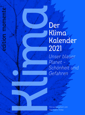 Der Klima Kalender 2021 von Vinke,  Hermann
