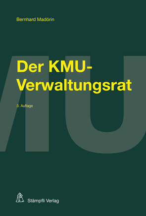 Der KMU-Verwaltungsrat von Madörin,  Bernhard