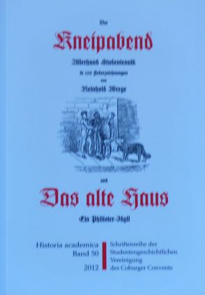 „Der Kneipabend“ und „Das alte Haus“ von Frische,  Detlef, Wrege,  Reinhold, Zinn,  Holger