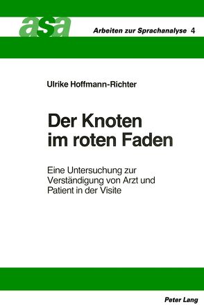 Der Knoten im roten Faden von Hoffmann-Richter,  Ulrike