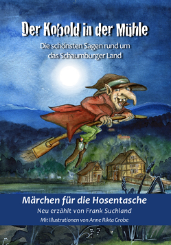 Der Kobold in der Mühle von Suchland,  Frank